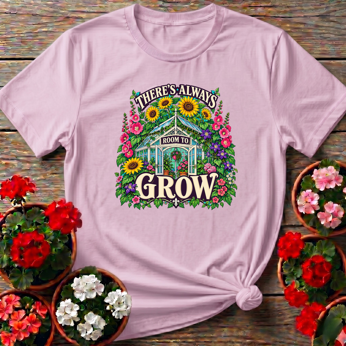There's Always Room To Grow Greenhouse Gardening T-Shirt