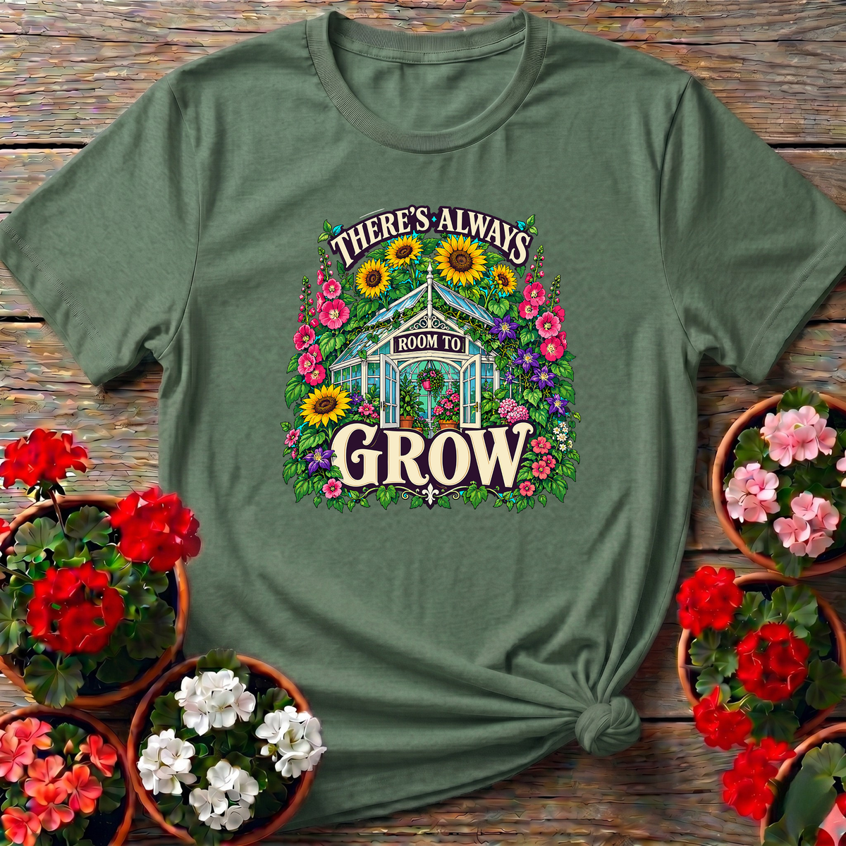 There's Always Room To Grow Greenhouse Gardening T-Shirt