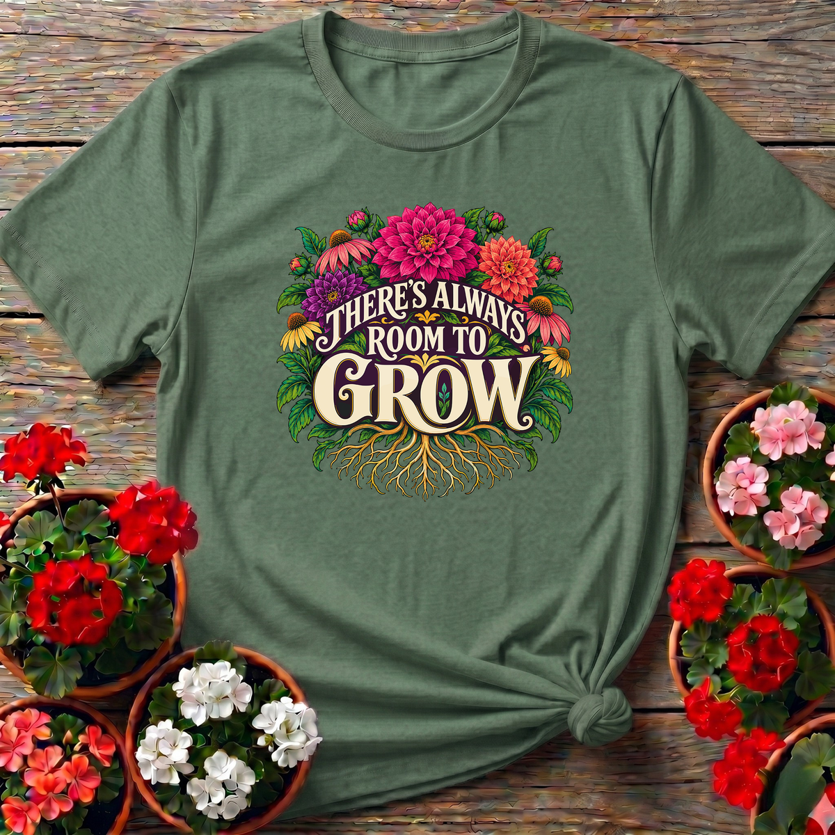 There's Always Room To Grow Floral Gardening T-Shirt
