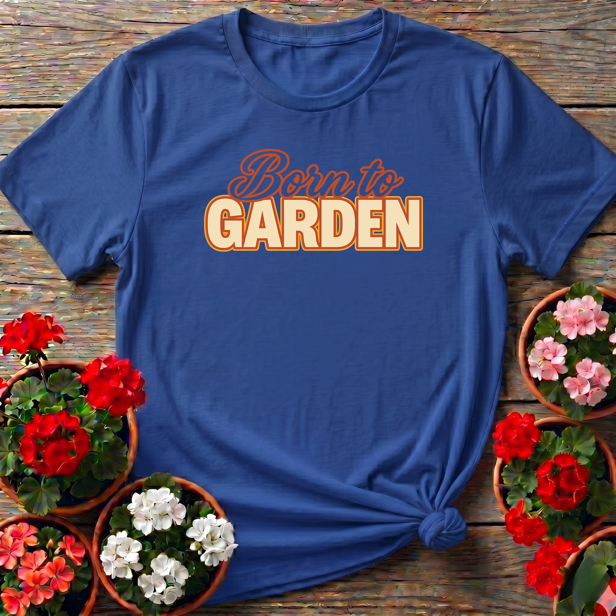 Born to Garden Retro Gardening T-Shirt for Plant Lovers