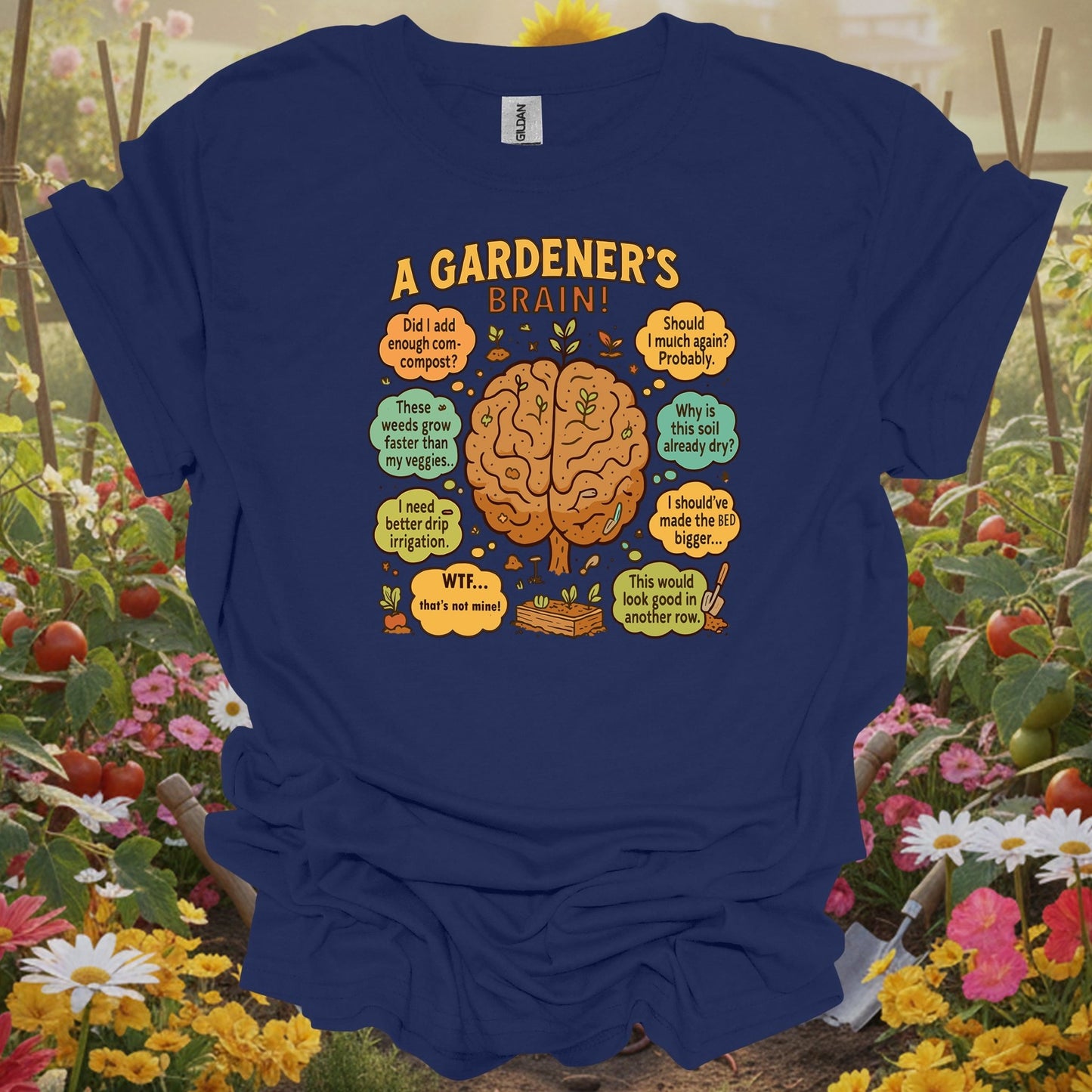 "A Gardener's Brain" Funny Raised Bed T-Shirt - GardeningTshirts