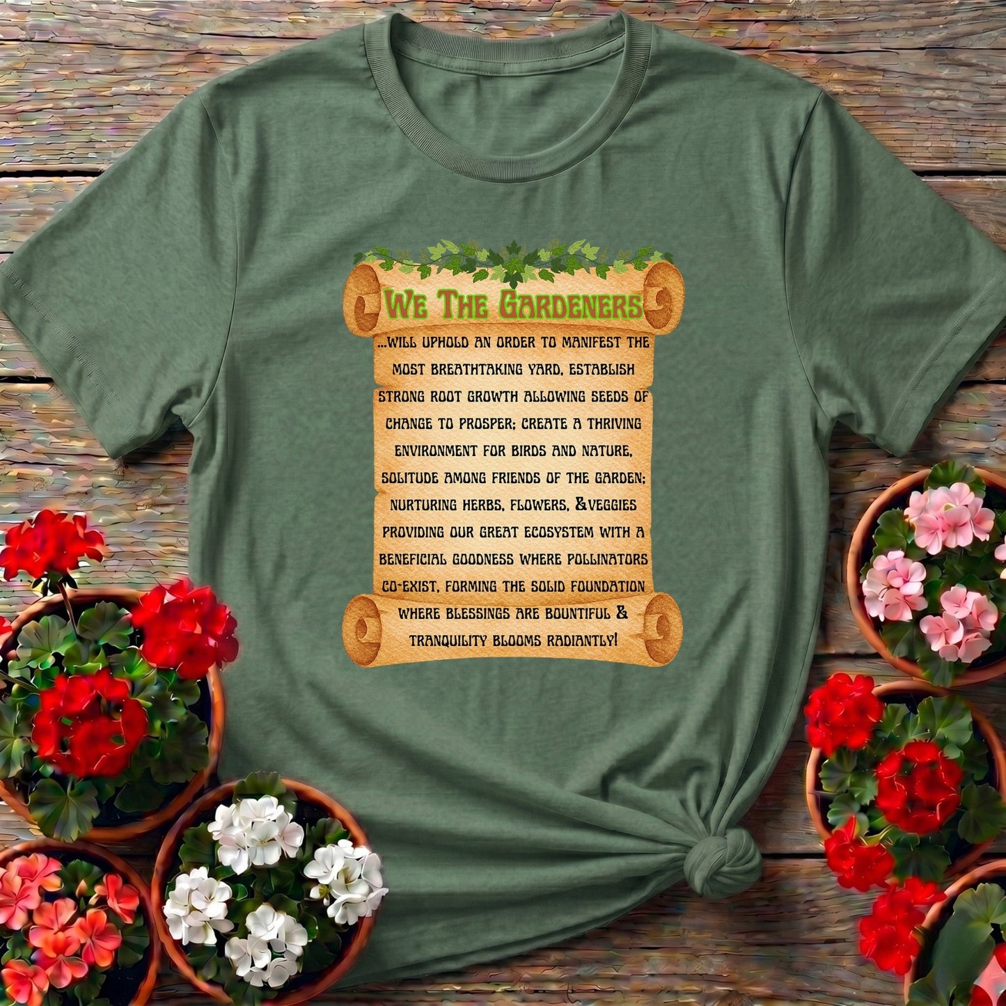 A Gardeners Creed Philosophical T shirt - GardeningTshirts