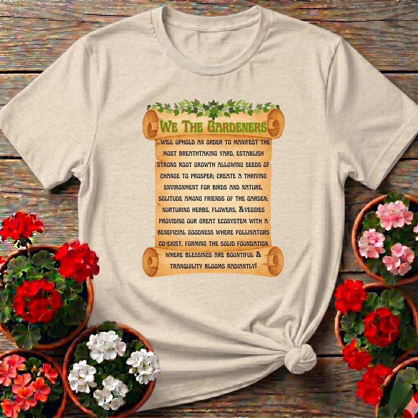 A Gardeners Creed Philosophical T shirt - GardeningTshirts