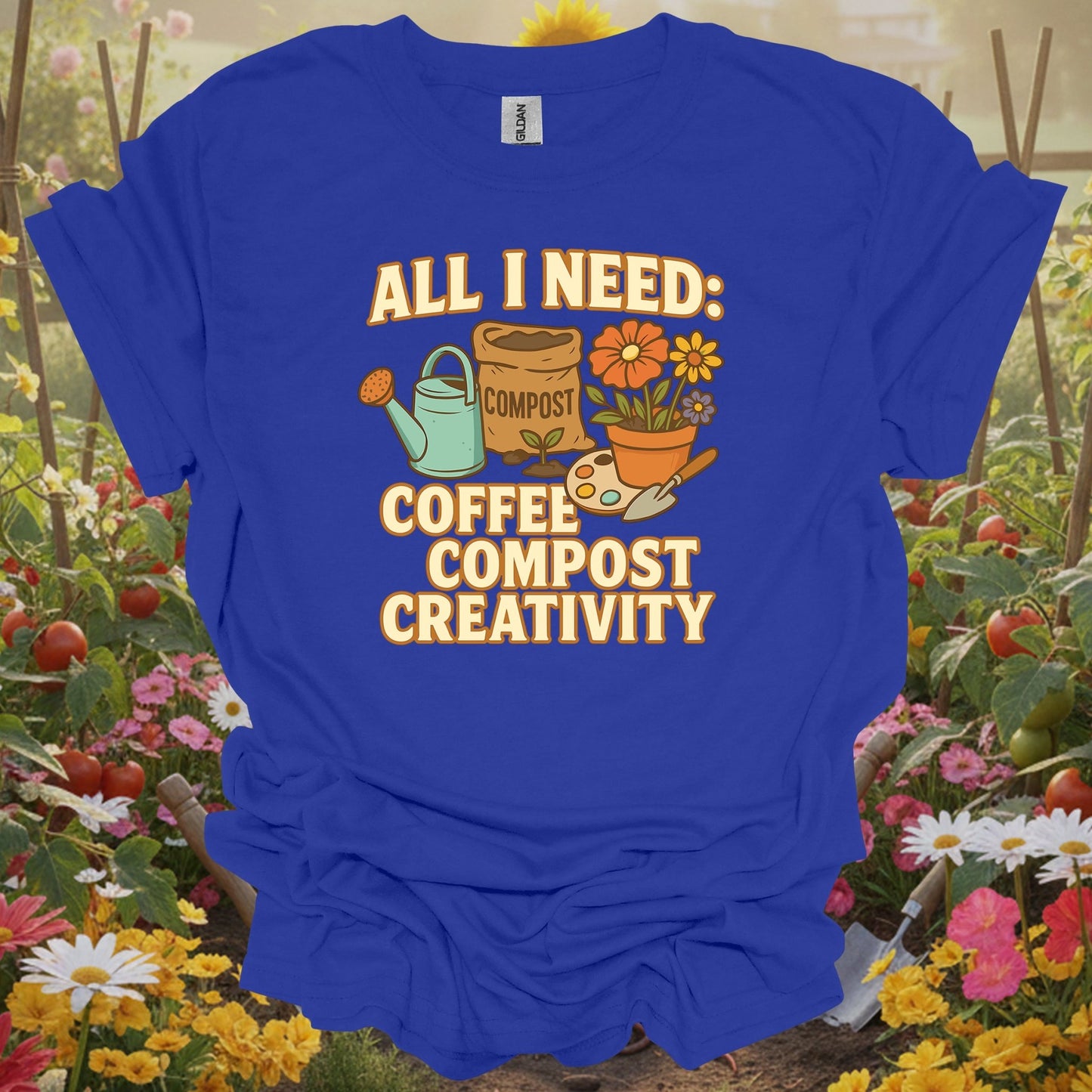 "All I Need: Coffee Compost Creativity" Happy Gardener T-Shirt - GardeningTshirts