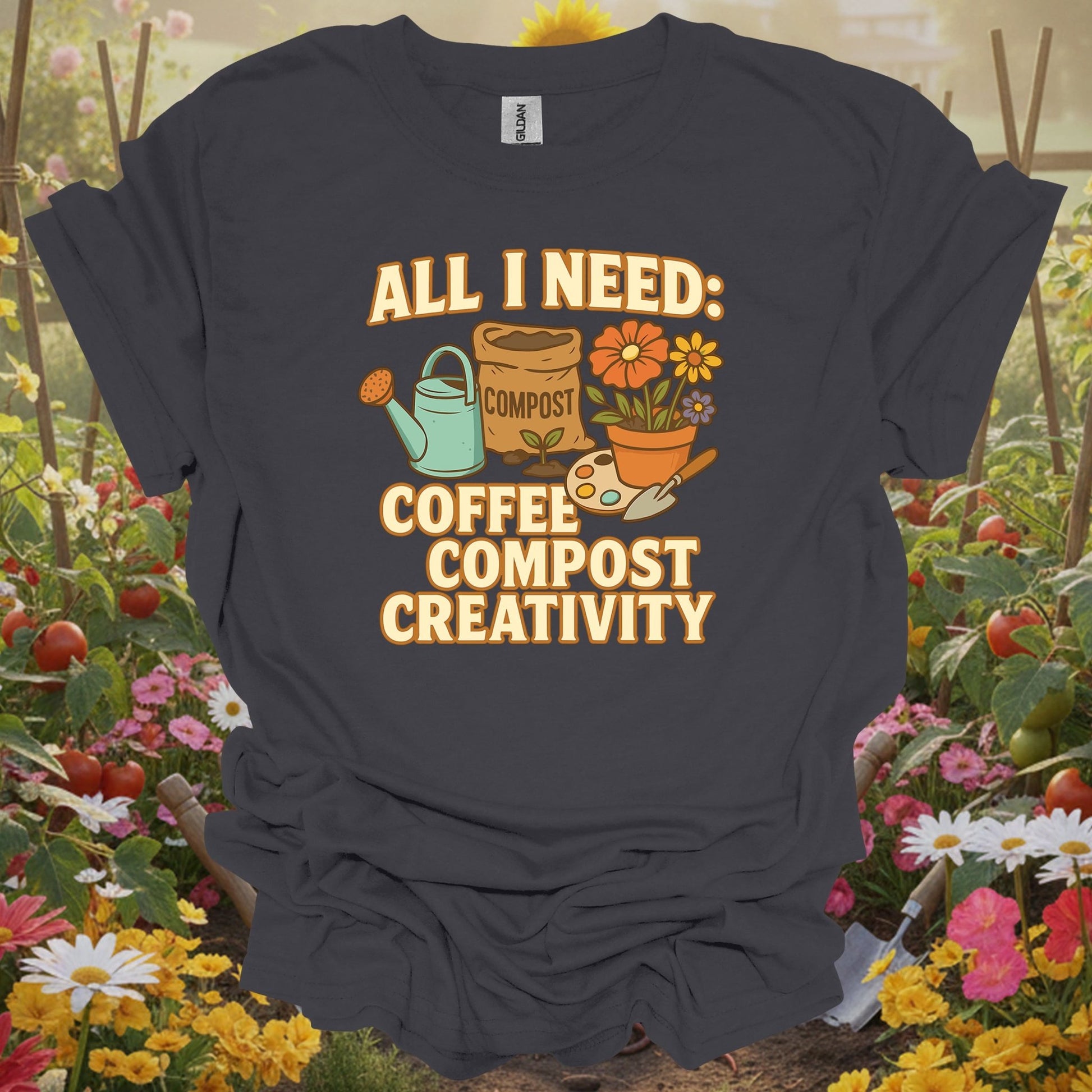 "All I Need: Coffee Compost Creativity" Happy Gardener T-Shirt - GardeningTshirts