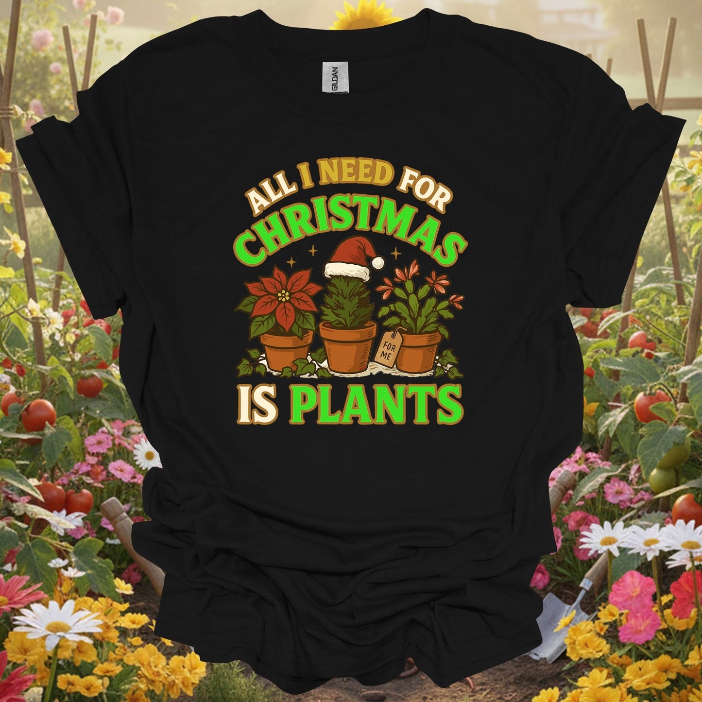 "All I Need For Christmas Is Plants" Poinsettia Christmas Gift Shirt - GardeningTshirts