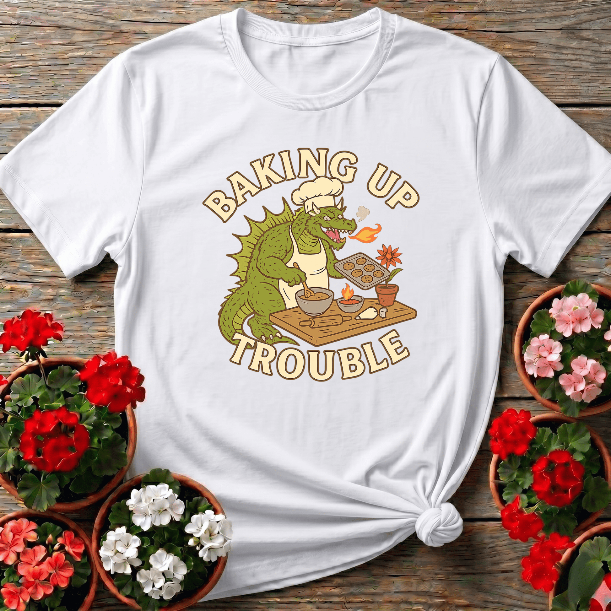 Baking Up Trouble Funny Dragon Gardener T-Shirt - GardeningTshirts