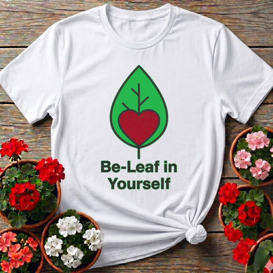Be - Leaf In Yourself Plant Pun Tee - GardeningTshirts