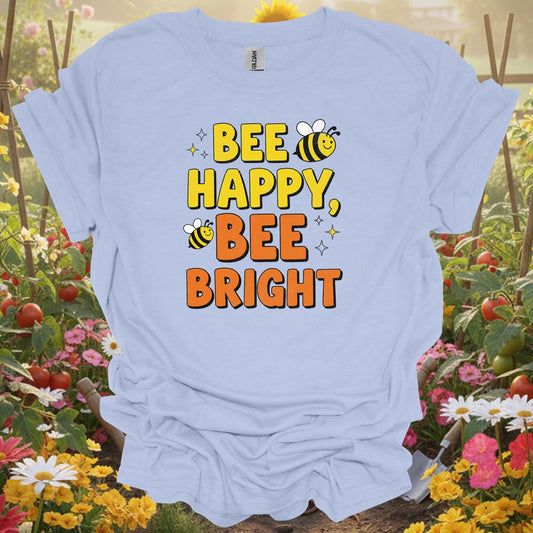 "BEE HAPPY, BEE BRIGHT" Vintage Style Cute Pollinator Pun Shirt - GardeningTshirts