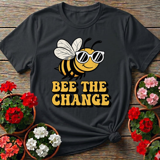 Bee The Change Pollinator T shirt - GardeningTshirts