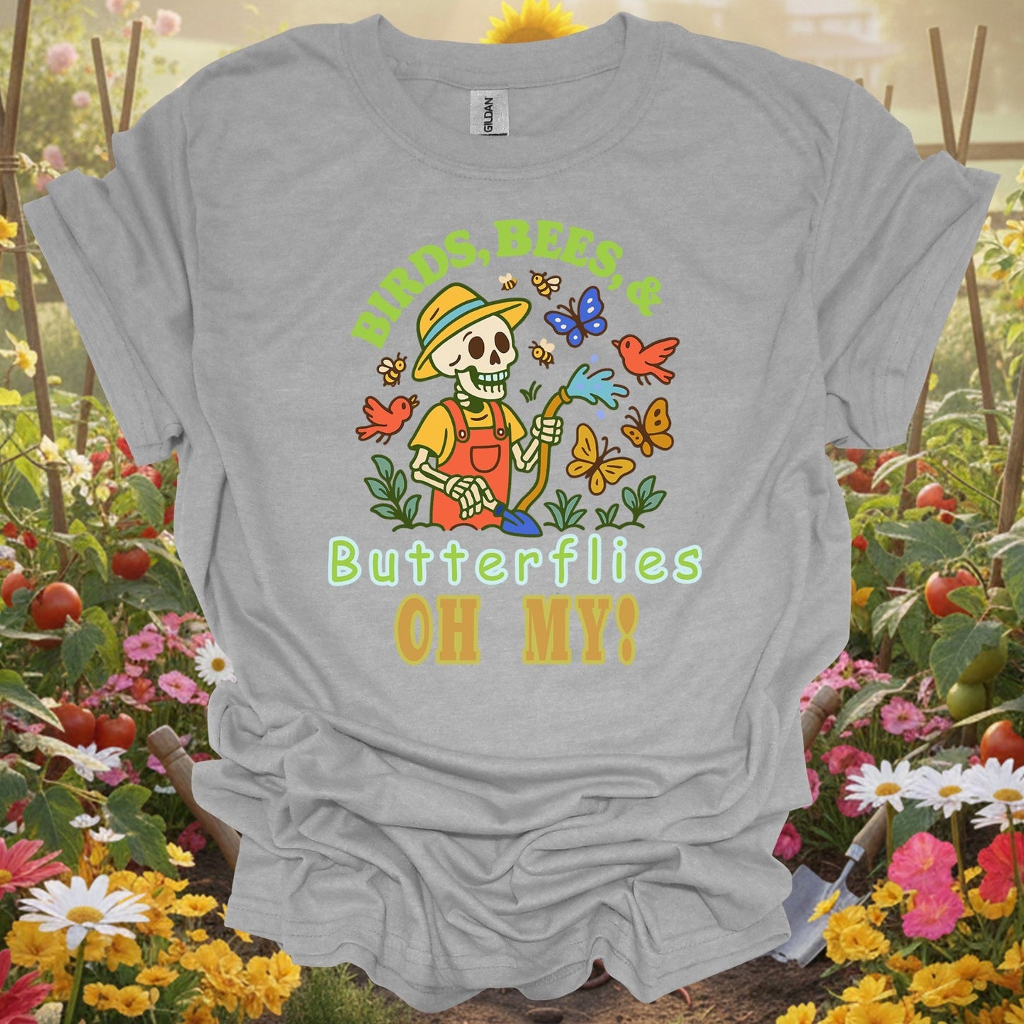"Birds Bees Butterflies Oh My" Skeleton Gardening Humor T-Shirt - GardeningTshirts