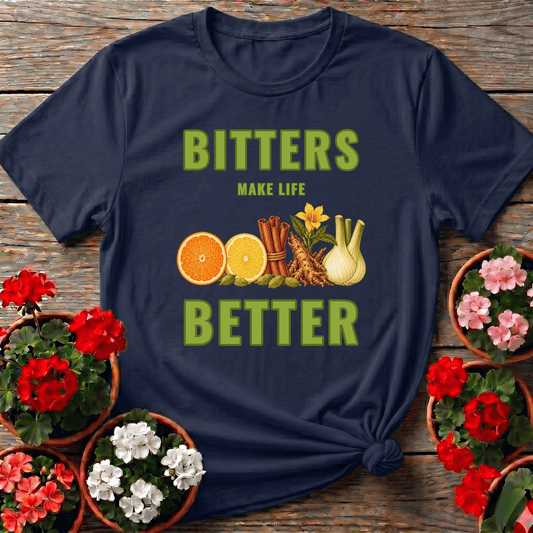 Bitters Make Life Better Cinnamon Cardamom Botanical Tee - GardeningTshirts