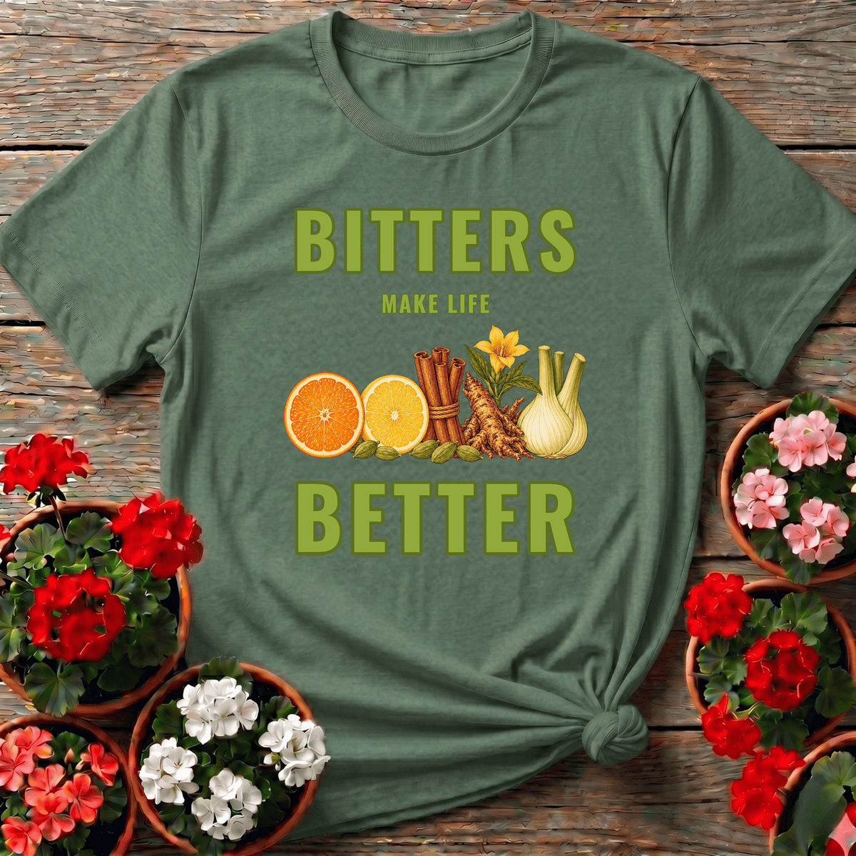 Bitters Make Life Better Cinnamon Cardamom Botanical Tee - GardeningTshirts