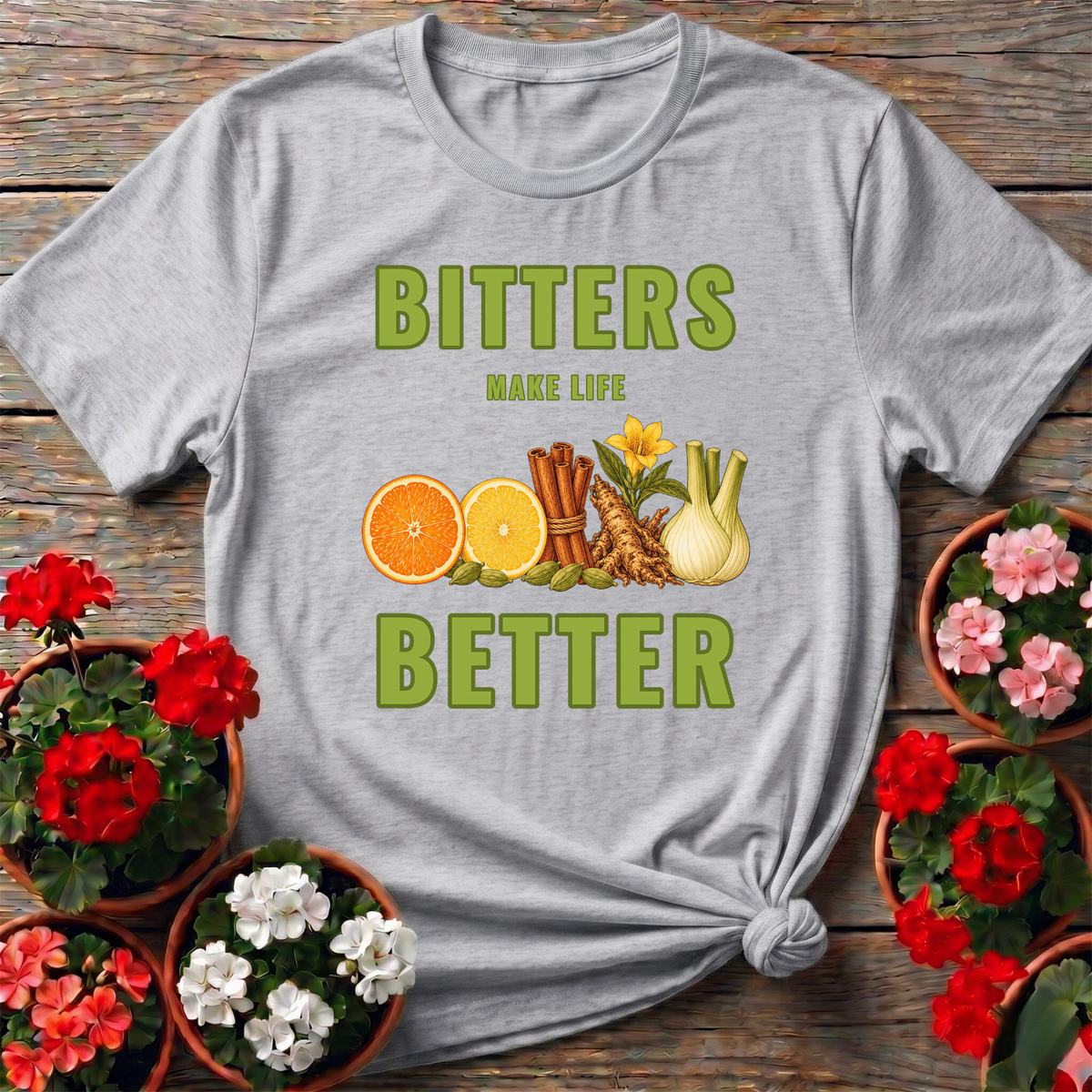 Bitters Make Life Better Cinnamon Cardamom Botanical Tee - GardeningTshirts