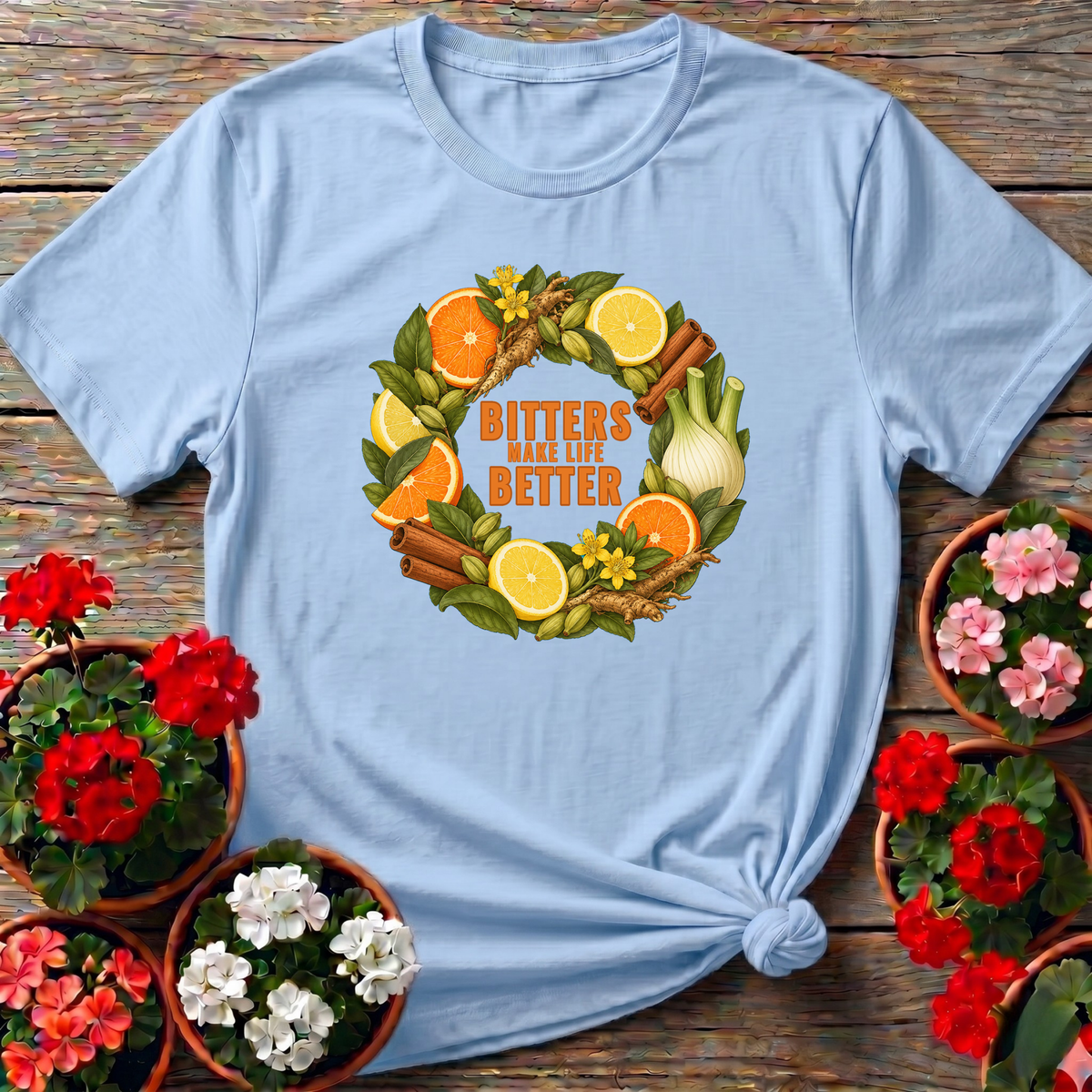 Bitters Make Life Better Citrus Gentian Wreath Herb Tee - GardeningTshirts