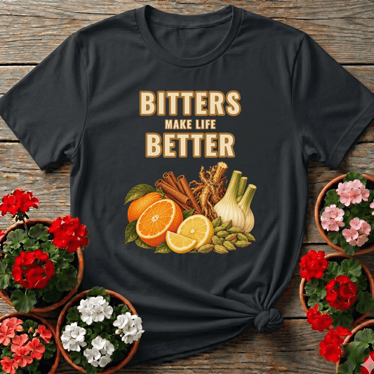 Bitters Make Life Better Fennel Citrus Apothecary Tee - GardeningTshirts