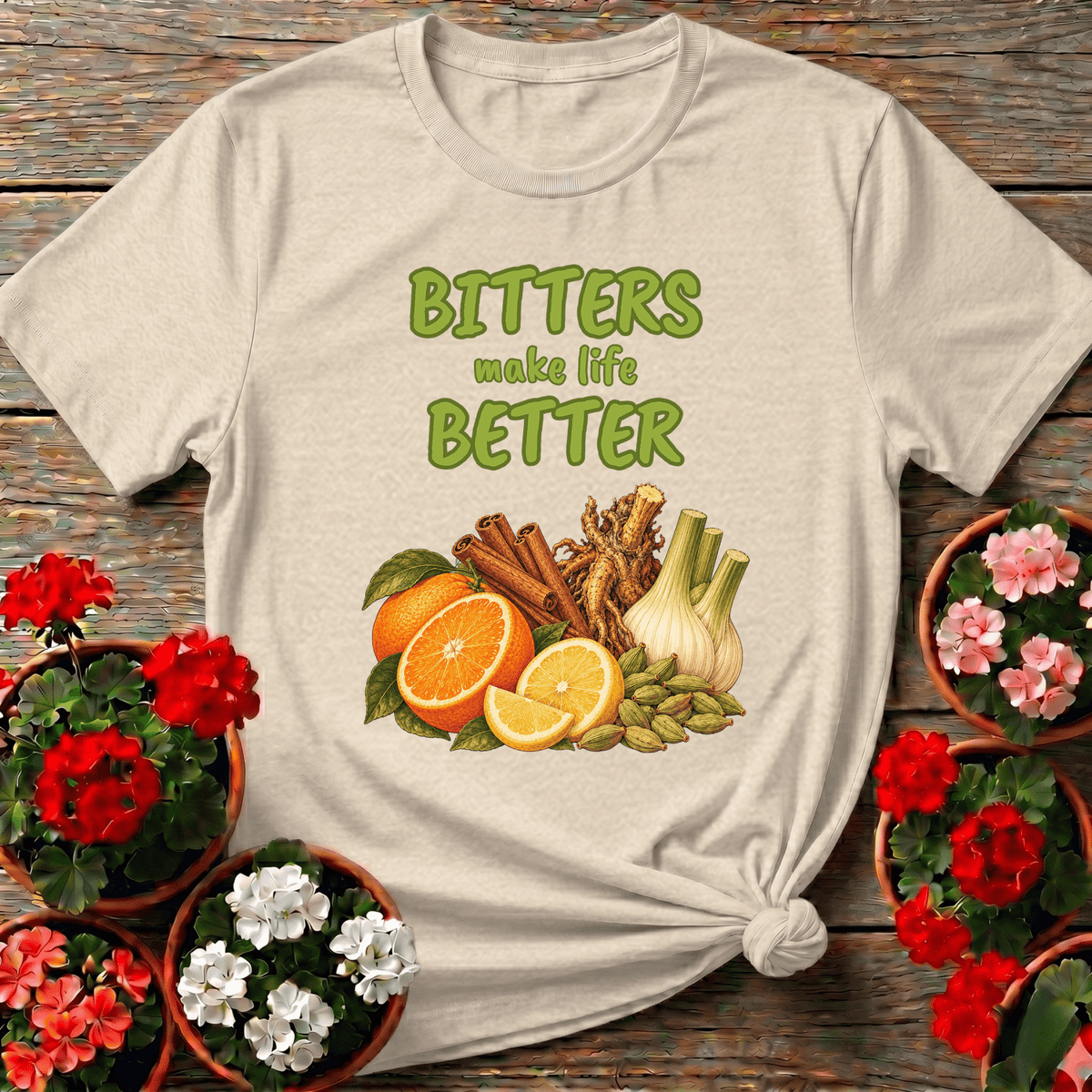 Bitters Make Life Better Herbal Ingredients Gardening Tee - GardeningTshirts