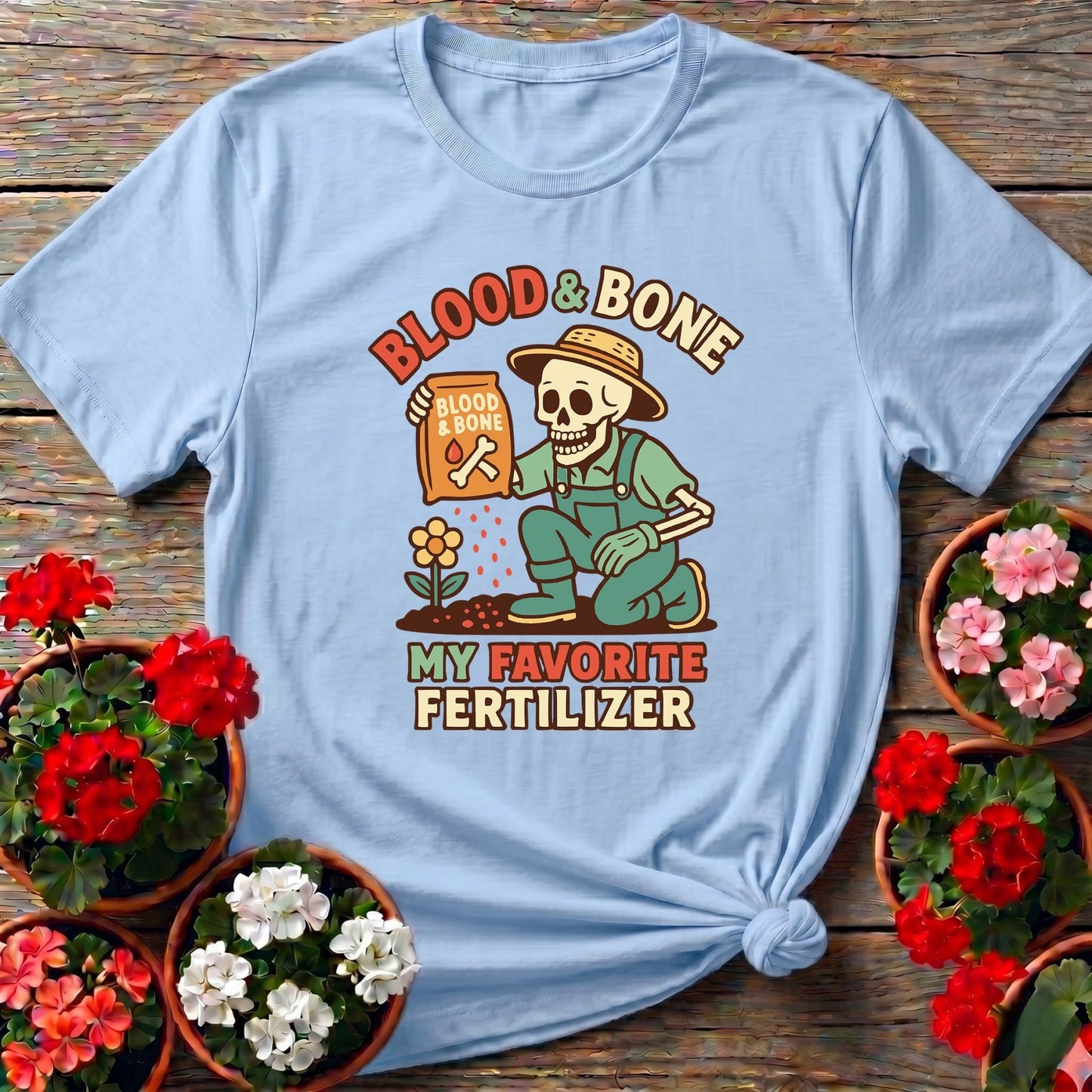 Blood and Bone Funny Skeleton Gardener Tee - GardeningTshirts