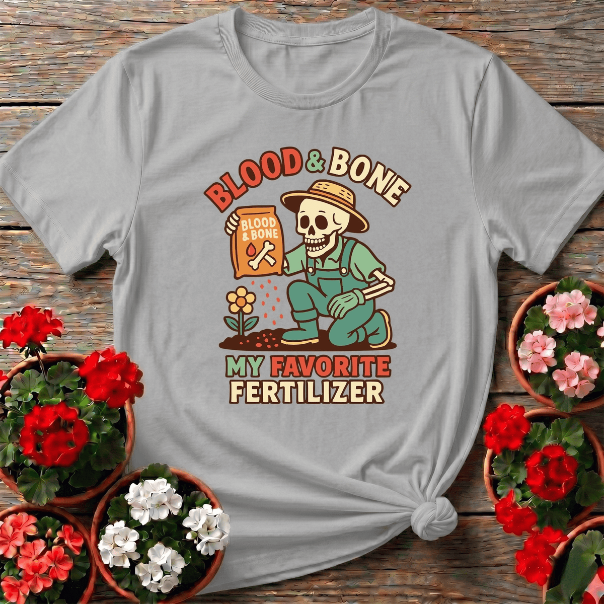 Blood and Bone Funny Skeleton Gardener Tee - GardeningTshirts