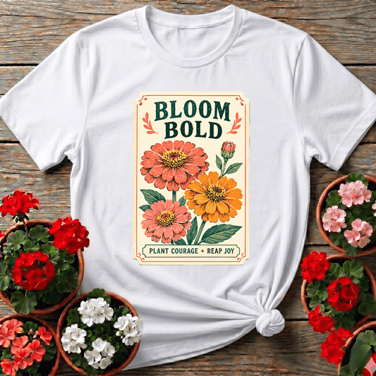 White retro botanical zinnia gardening shirt with "Bloom Bold" for cottagecore garden enthusiasts