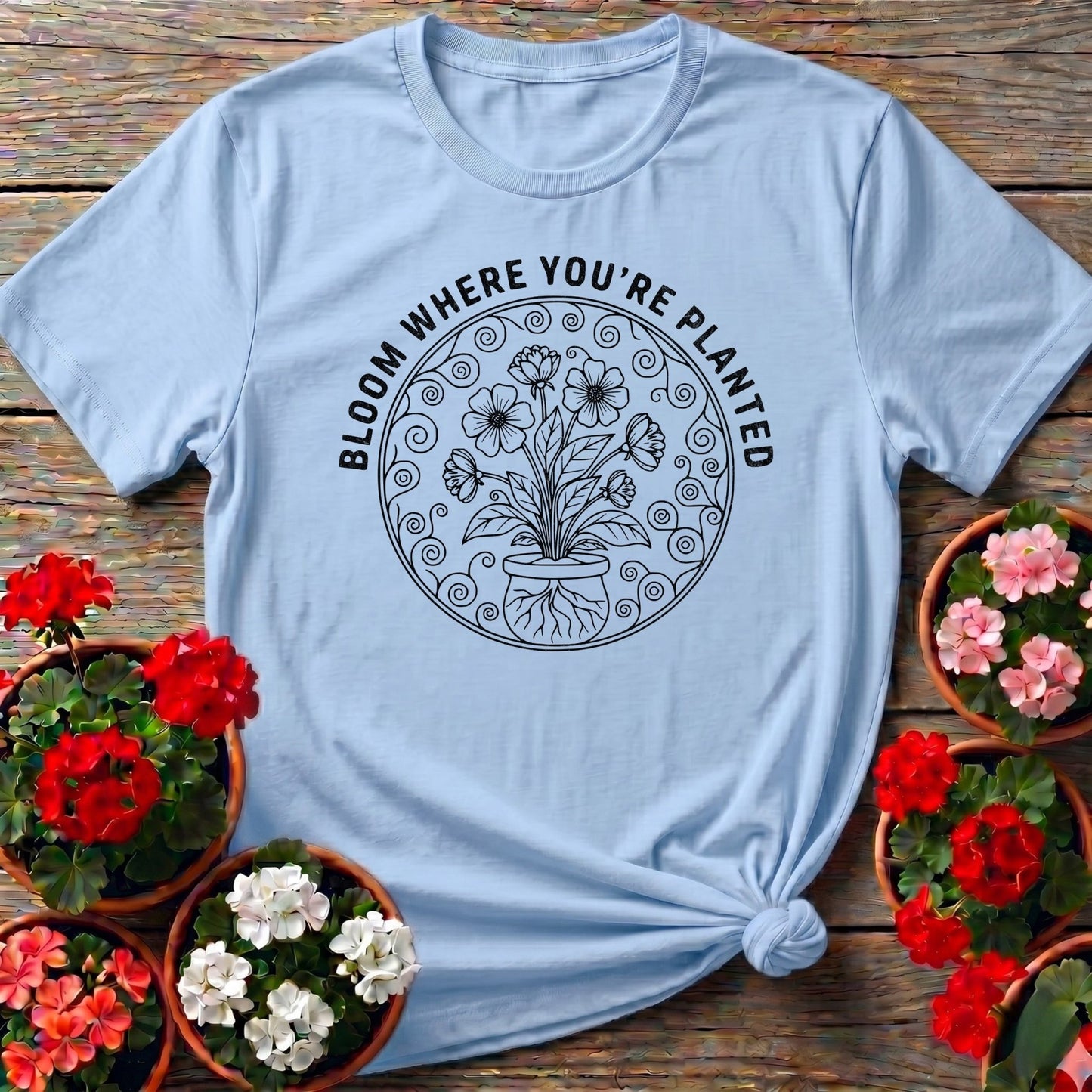 Bloom Where You Are Planted Botanical Tee - GardeningTshirts