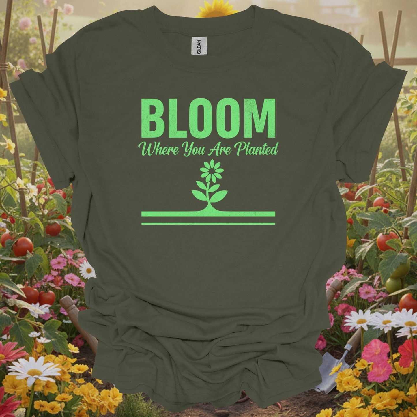 Military Green top showing bloom where you are planted inspirational flower for nature lovers