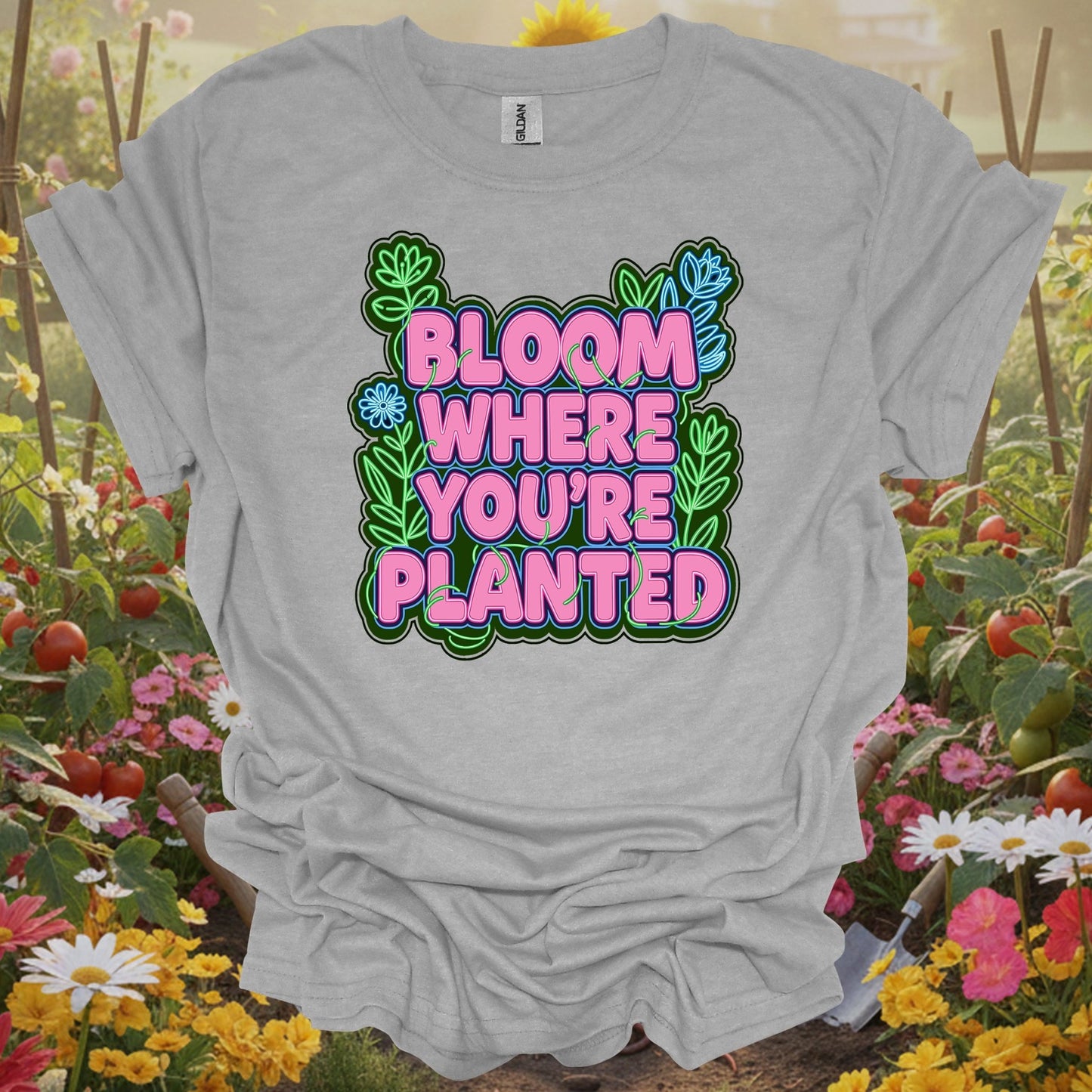 Sport Grey tshirt showing bright bloom where you're planted text with plants for gardeners who need the reminder