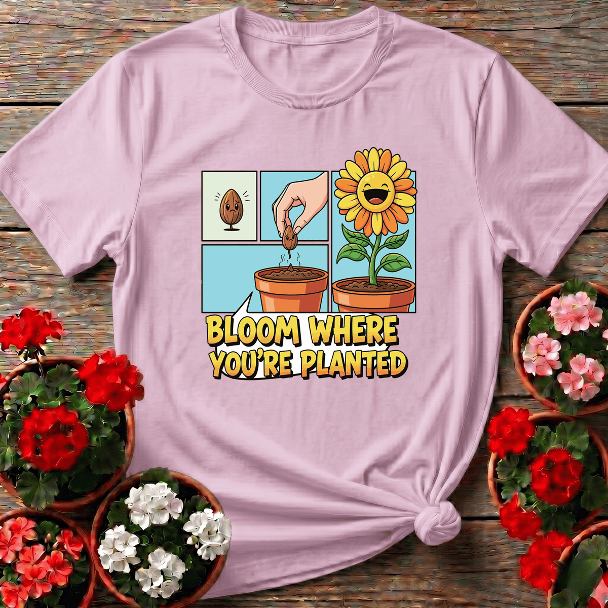 Light Pink cheerful cartoon sunflower tee with "Bloom Where You're Planted" for plant lover gifts