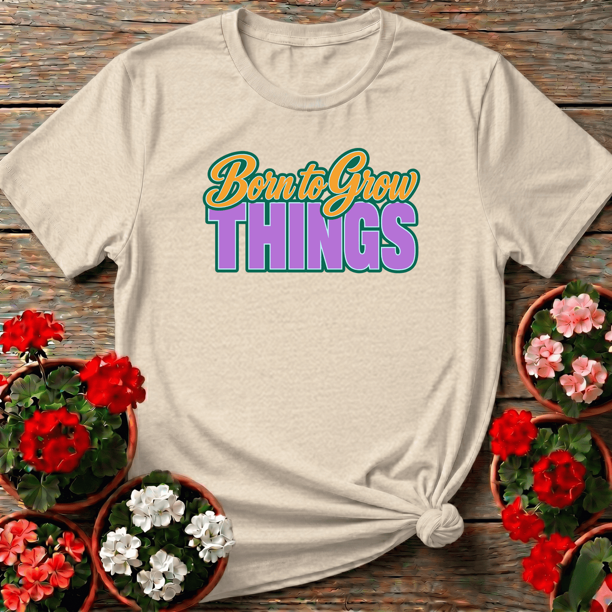 Natural cheerful retro-style gardening shirt with "Born to Grow Things" for cottage gardeners