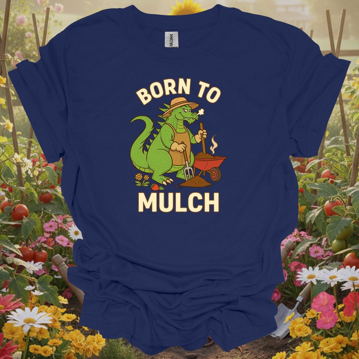 Navy shirt showing born to mulch funny kaiju gardener for people with gardening wit