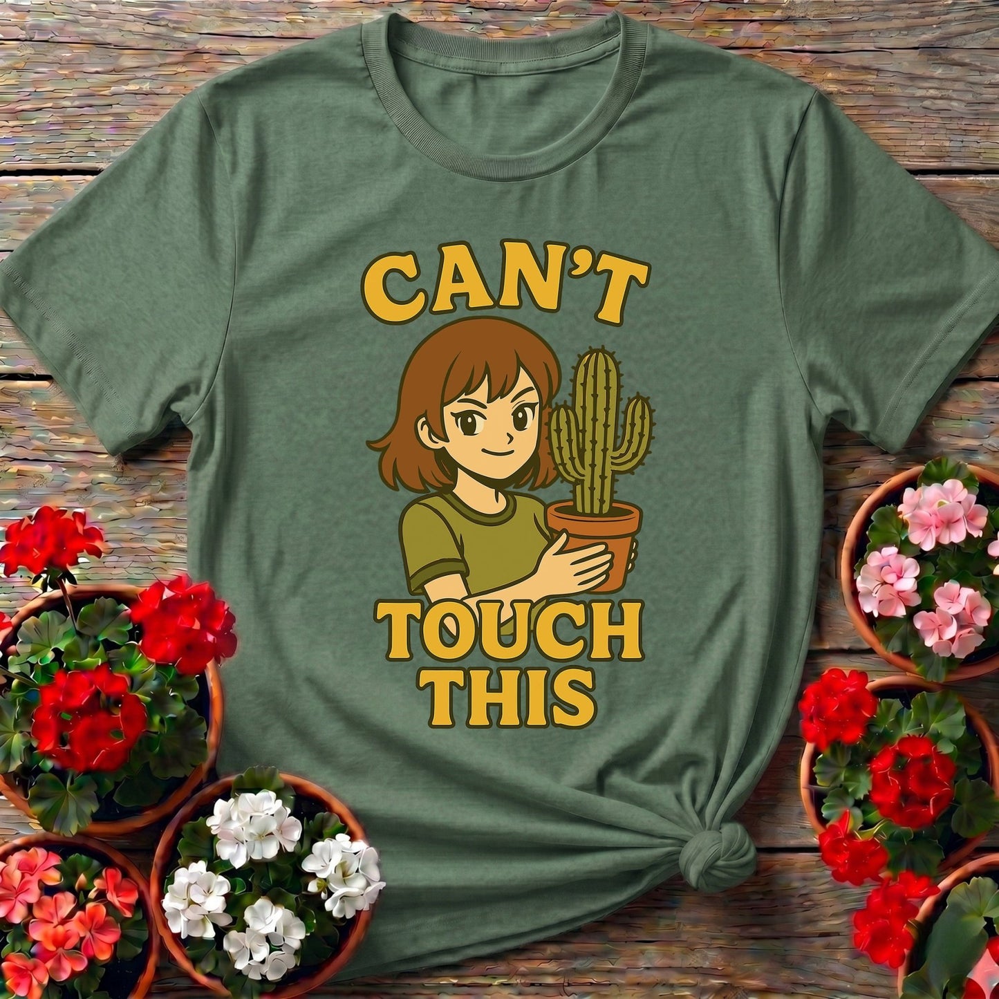 Cant Touch This Succulent T-shirt - GardeningTshirts