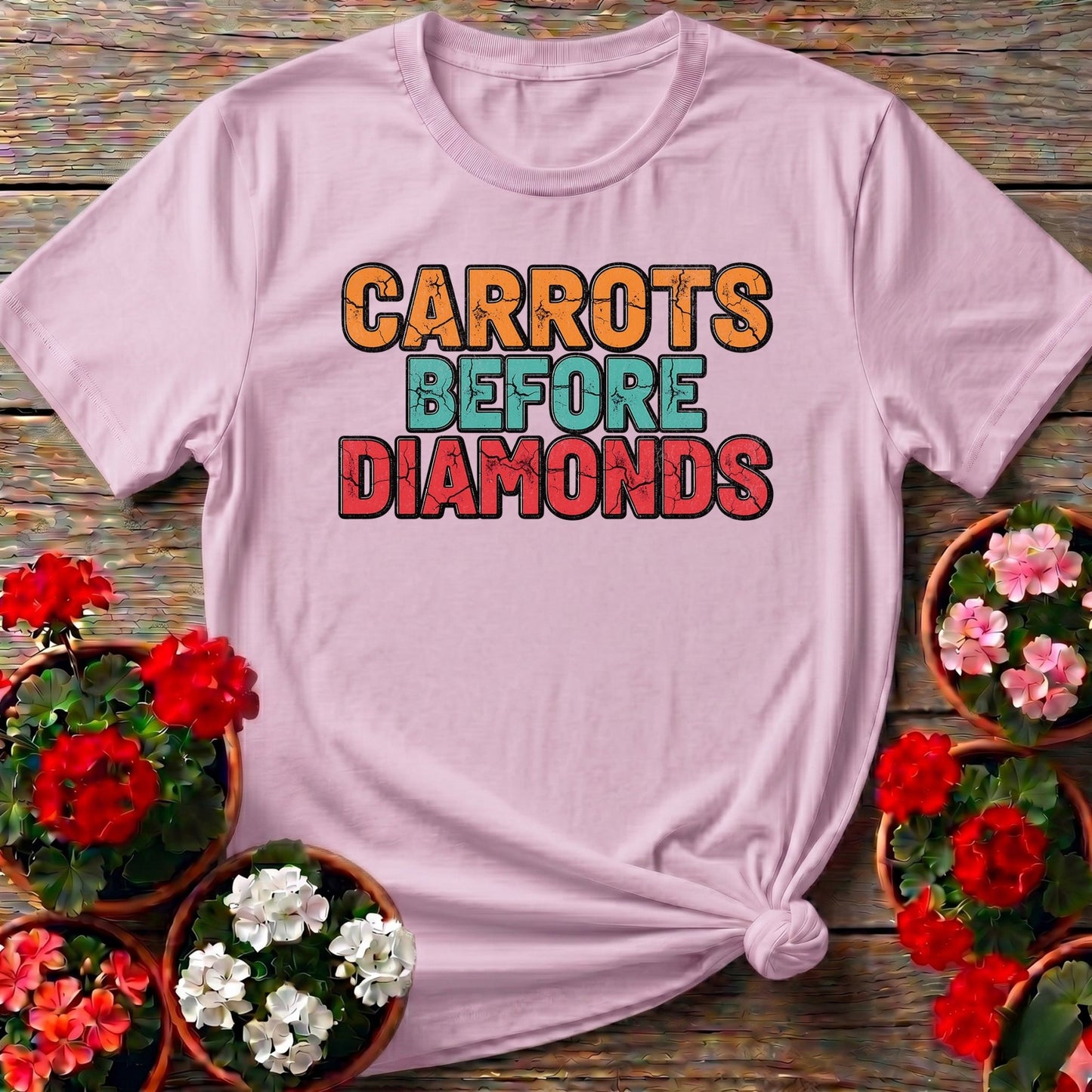 Carrots Before Diamonds Vegetable Lover Tee - GardeningTshirts
