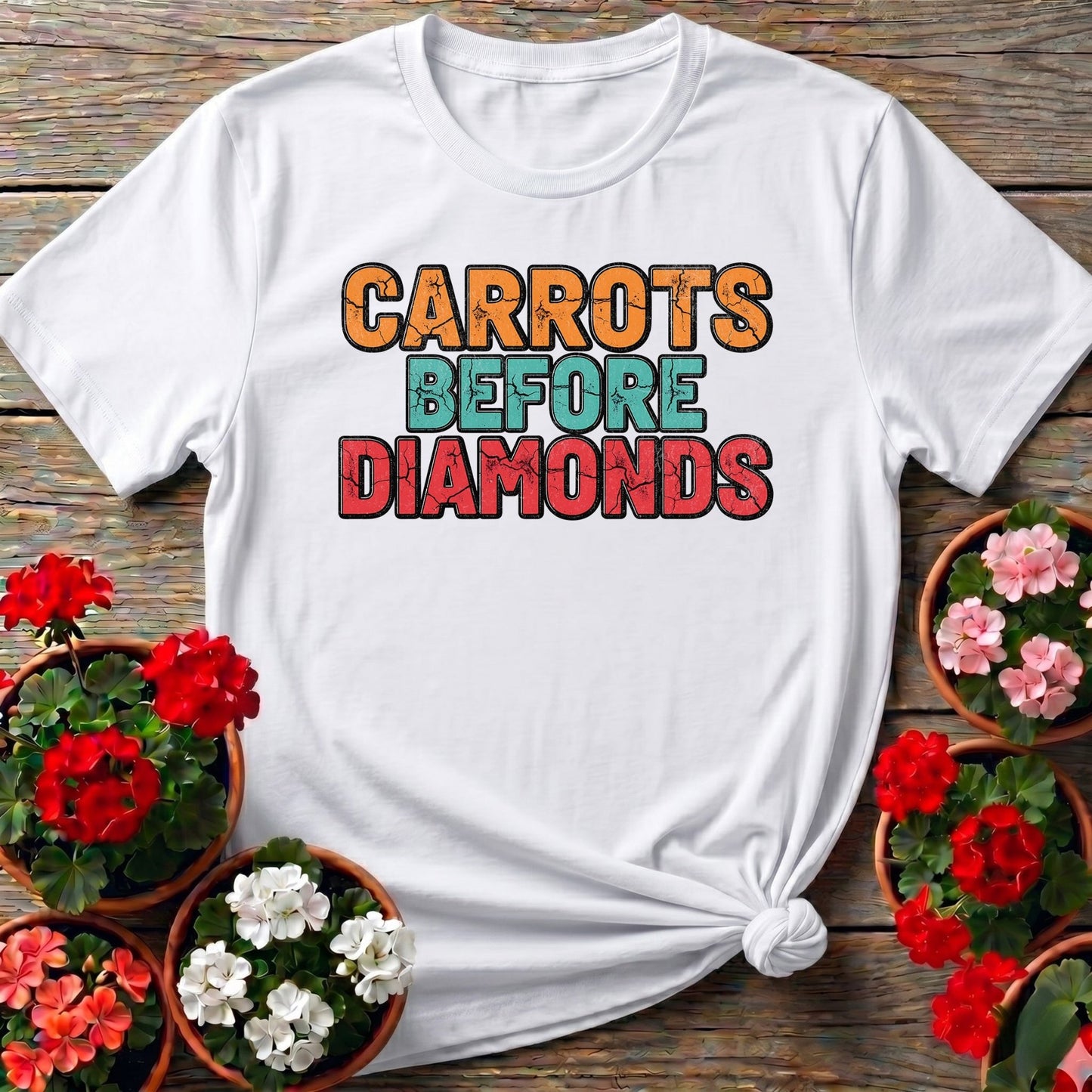 Carrots Before Diamonds Vegetable Lover Tee - GardeningTshirts