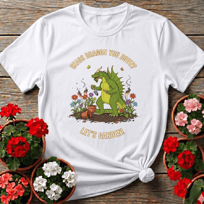 Chaos Dragon You Down Let's Garden Funny Gardening Tee - GardeningTshirts