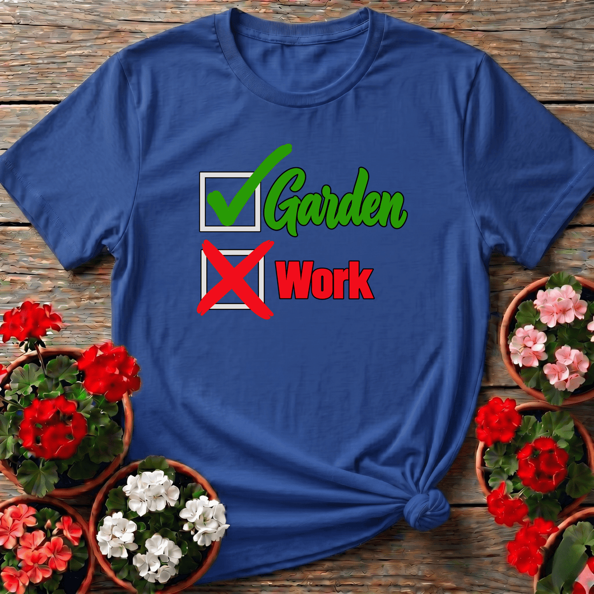 Checked Garden Not Work Funny Gardening T-Shirt - GardeningTshirts