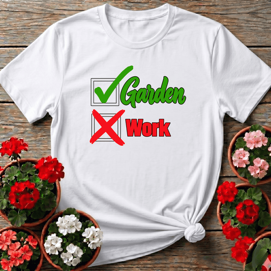 White retro-bold checklist gardening shirt with Garden checked and Work crossed out for plant lovers who keep priorities straight