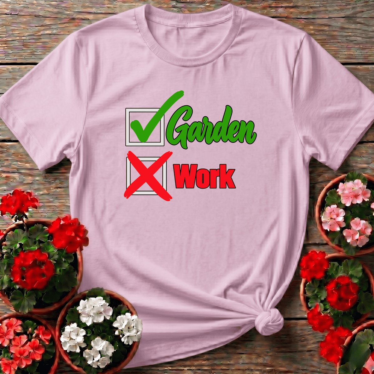Checked Garden Not Work Funny Gardening T-Shirt - GardeningTshirts