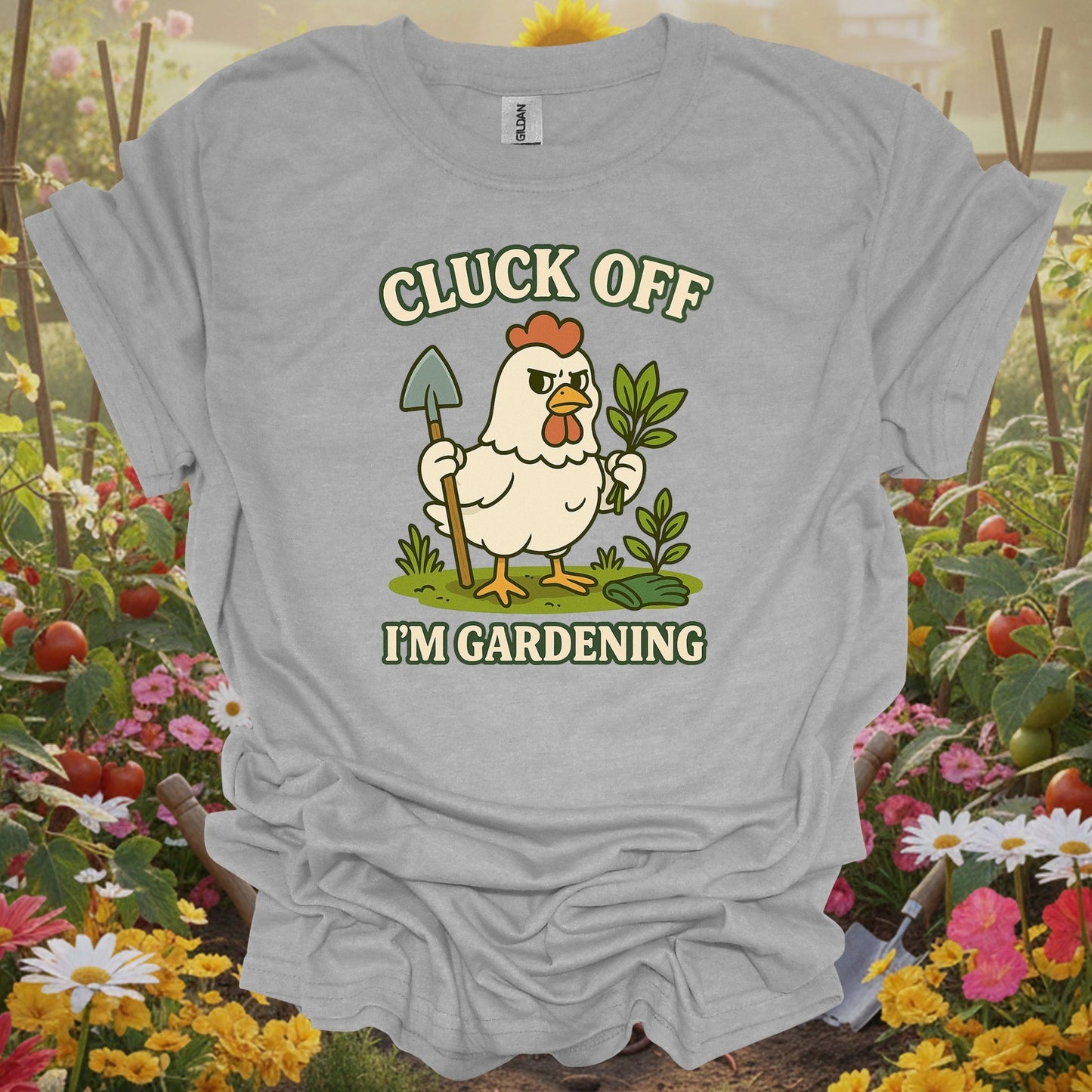Sport Grey tshirt showing cluck off i'm gardening funny chicken for backyard growers