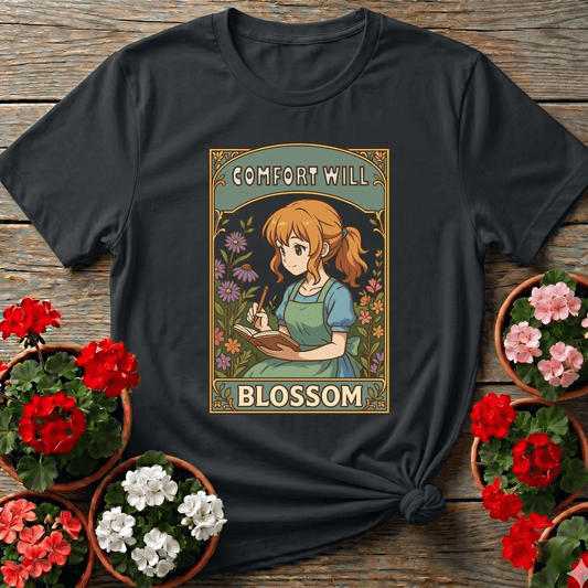 Comfort Will Blossom Anime Girl Gardening Apparel - GardeningTshirts