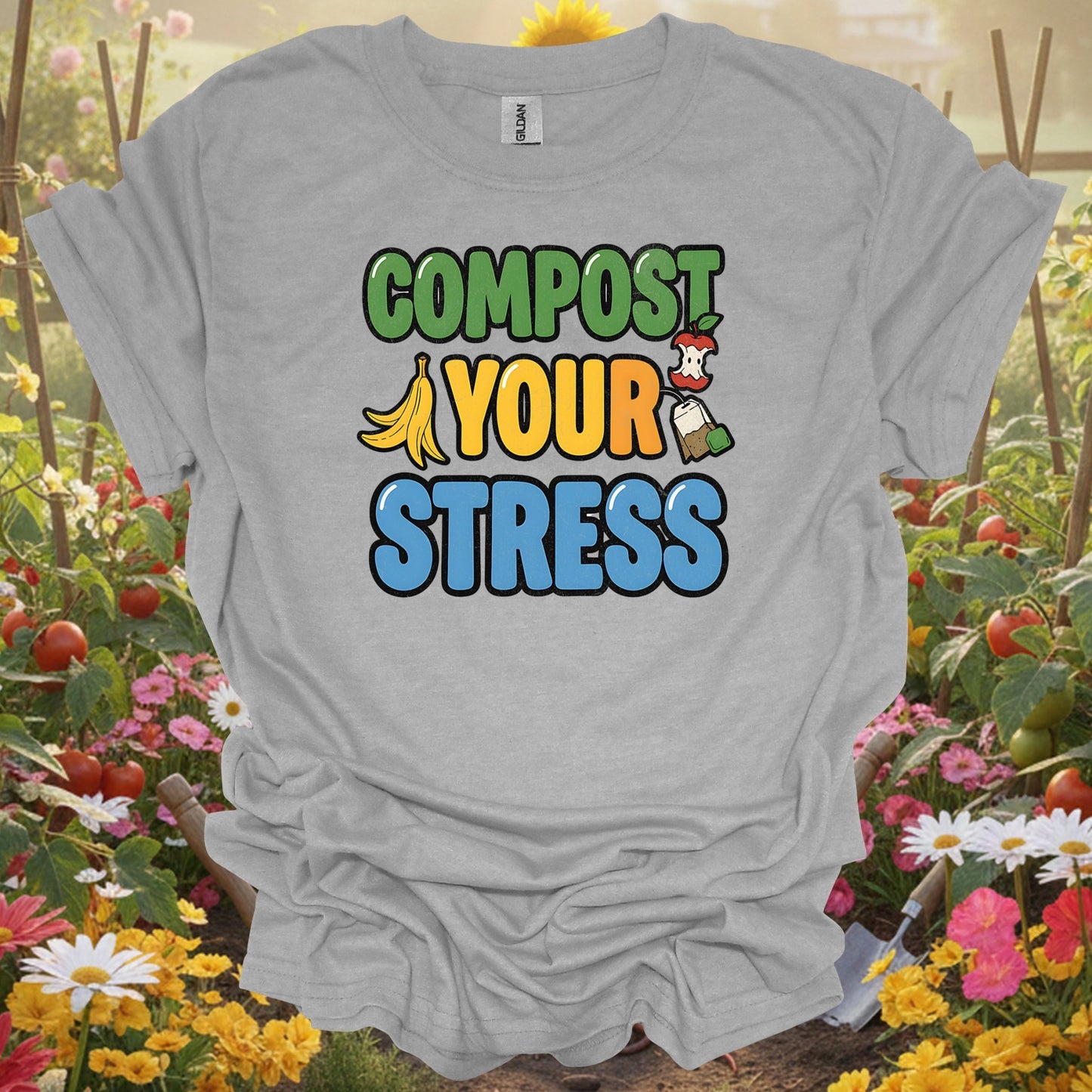 Compost Your Stress T-shirt | Funny Positive Garden Tee - GardeningTshirts