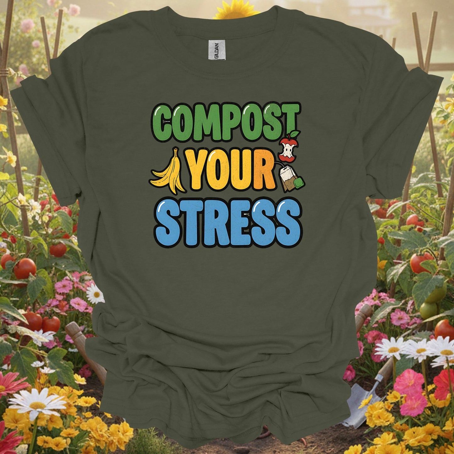 Compost Your Stress T-shirt | Funny Positive Garden Tee - GardeningTshirts