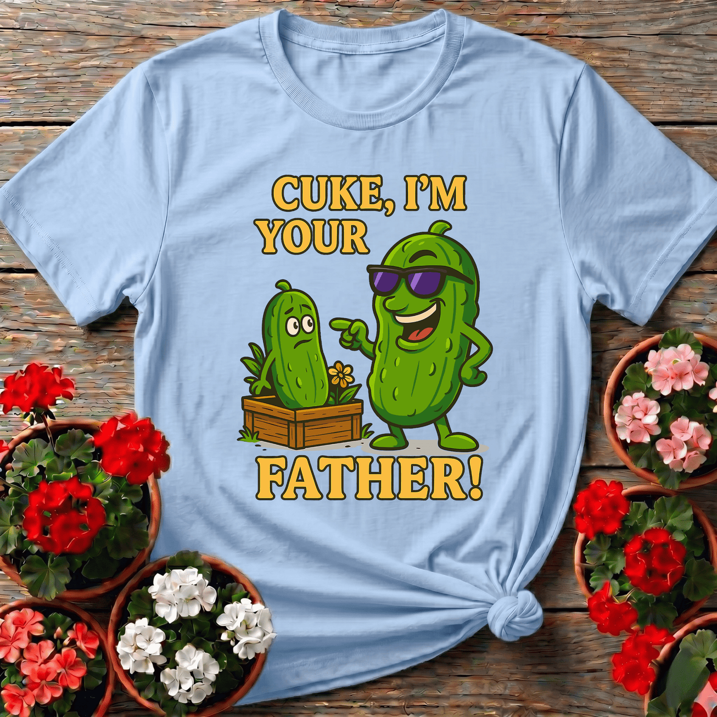 Cuke Im Your Father Funny Cucumber Pun T-shirt - GardeningTshirts