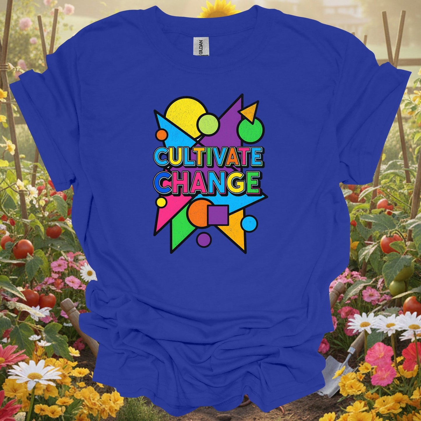 Royal tshirt showing cultivate change bold motivational slogan for backyard growers
