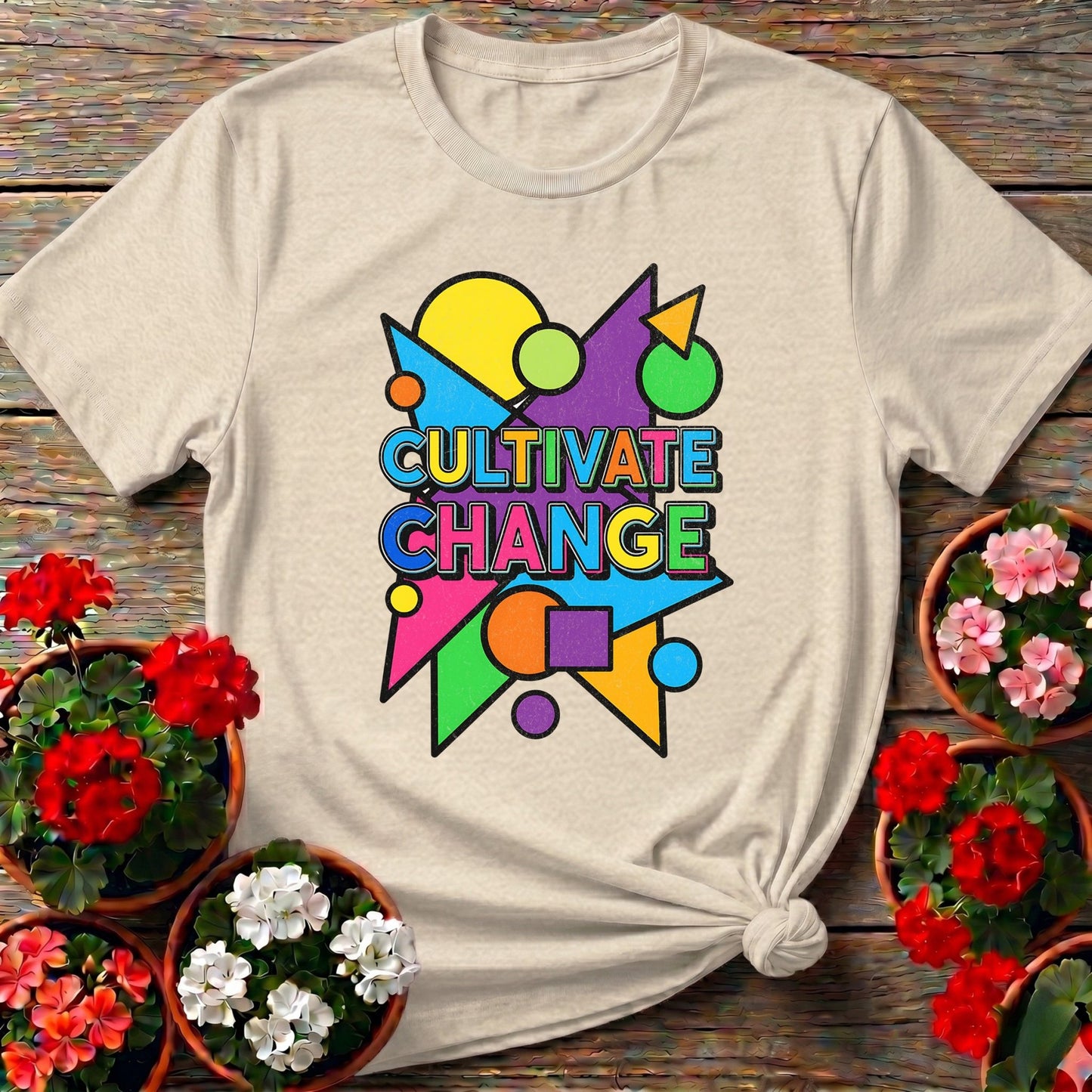 Cultivate Change Bold Motivational Tee - GardeningTshirts