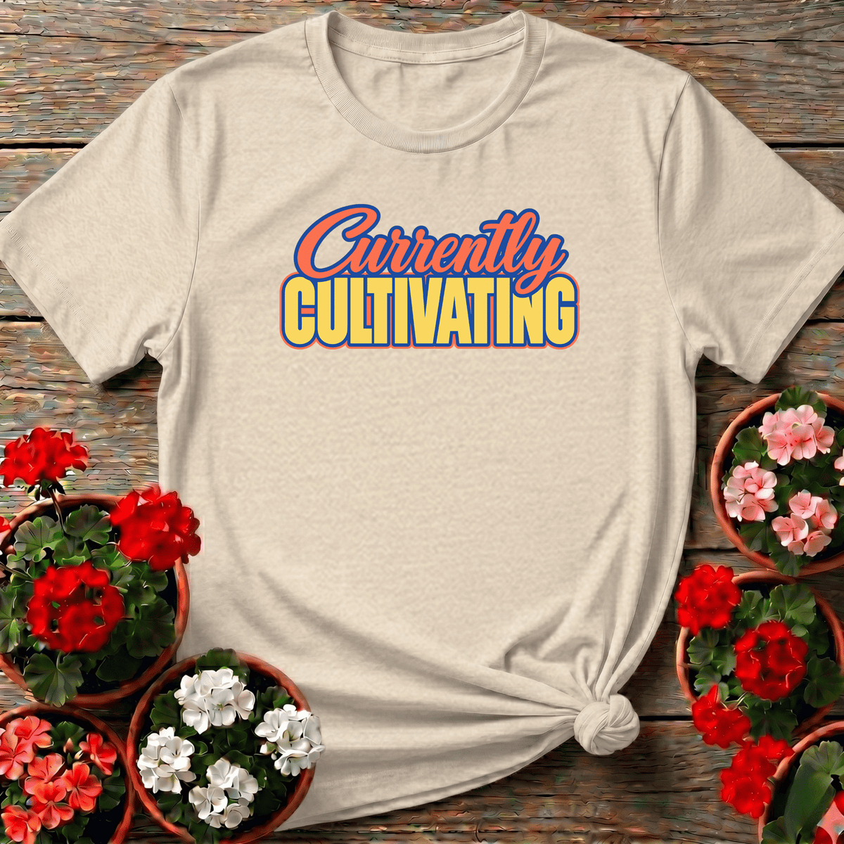 Natural warm retro typography gardening shirt "Currently Cultivating" for kitchen garden keepers