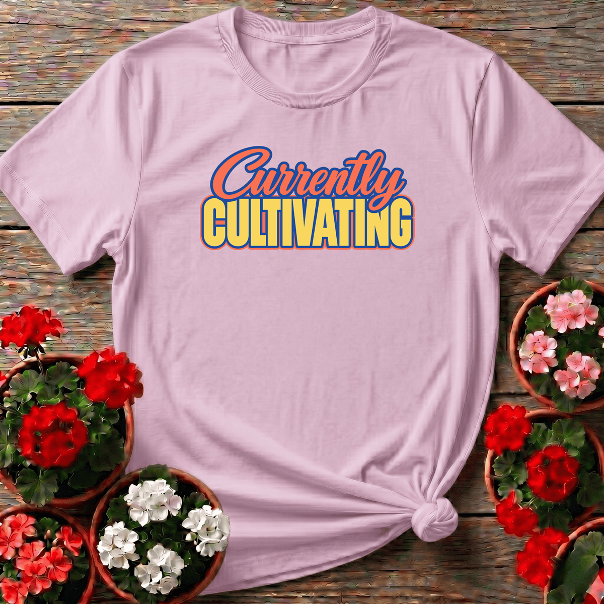 Light Pink cheerful retro block letter gardening tee "Currently Cultivating" for plant-loving gardeners