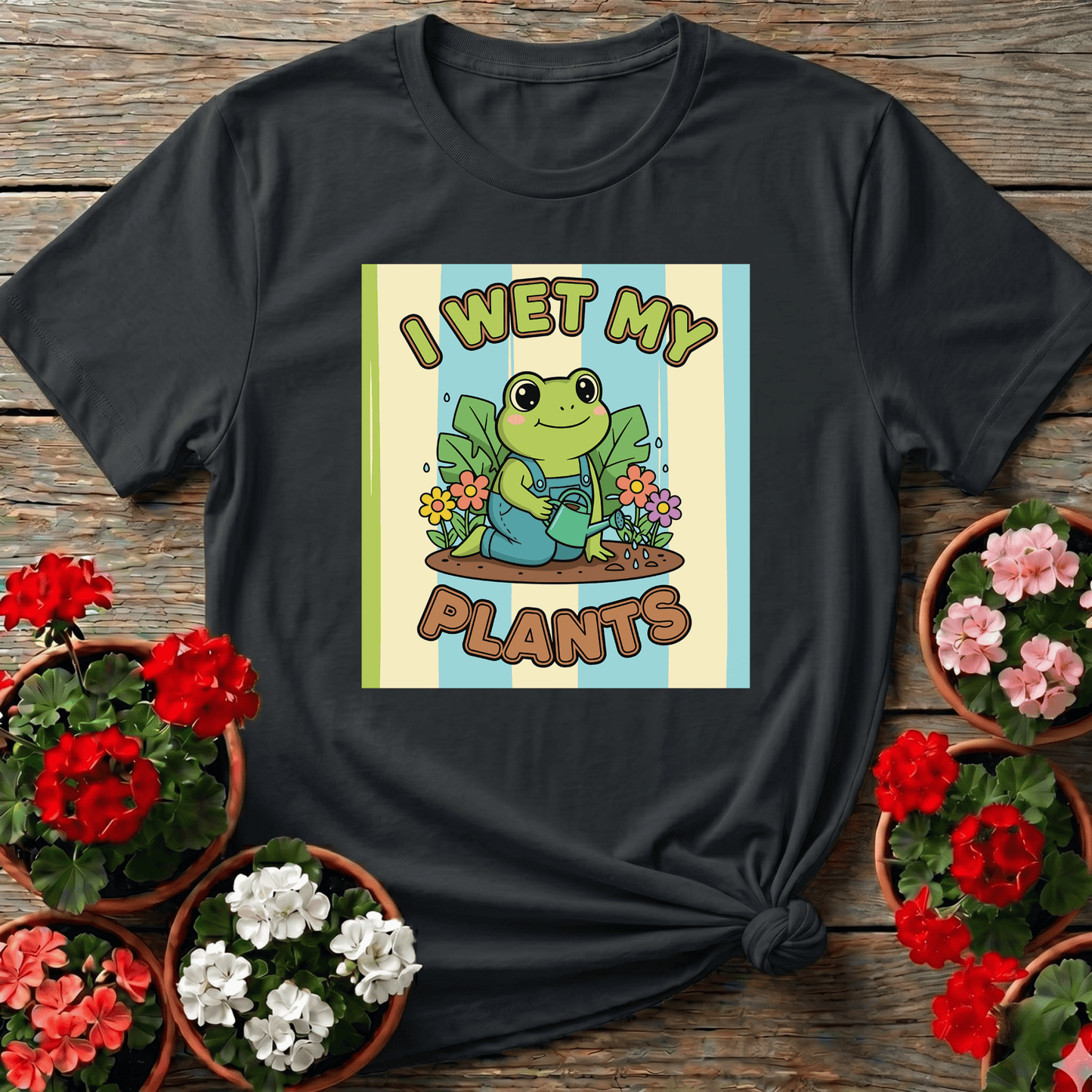 Cute Frog I Wet My Plants Funny Gardening T-Shirt - GardeningTshirts
