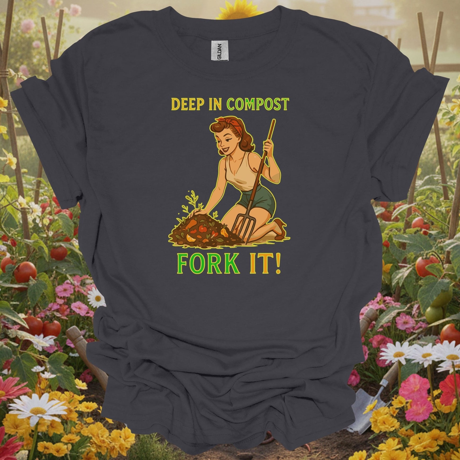Charcoal tshirt showing a retro pinup gardener with a pitchfork and the pun Deep In Compost Fork It for hobby farmers.