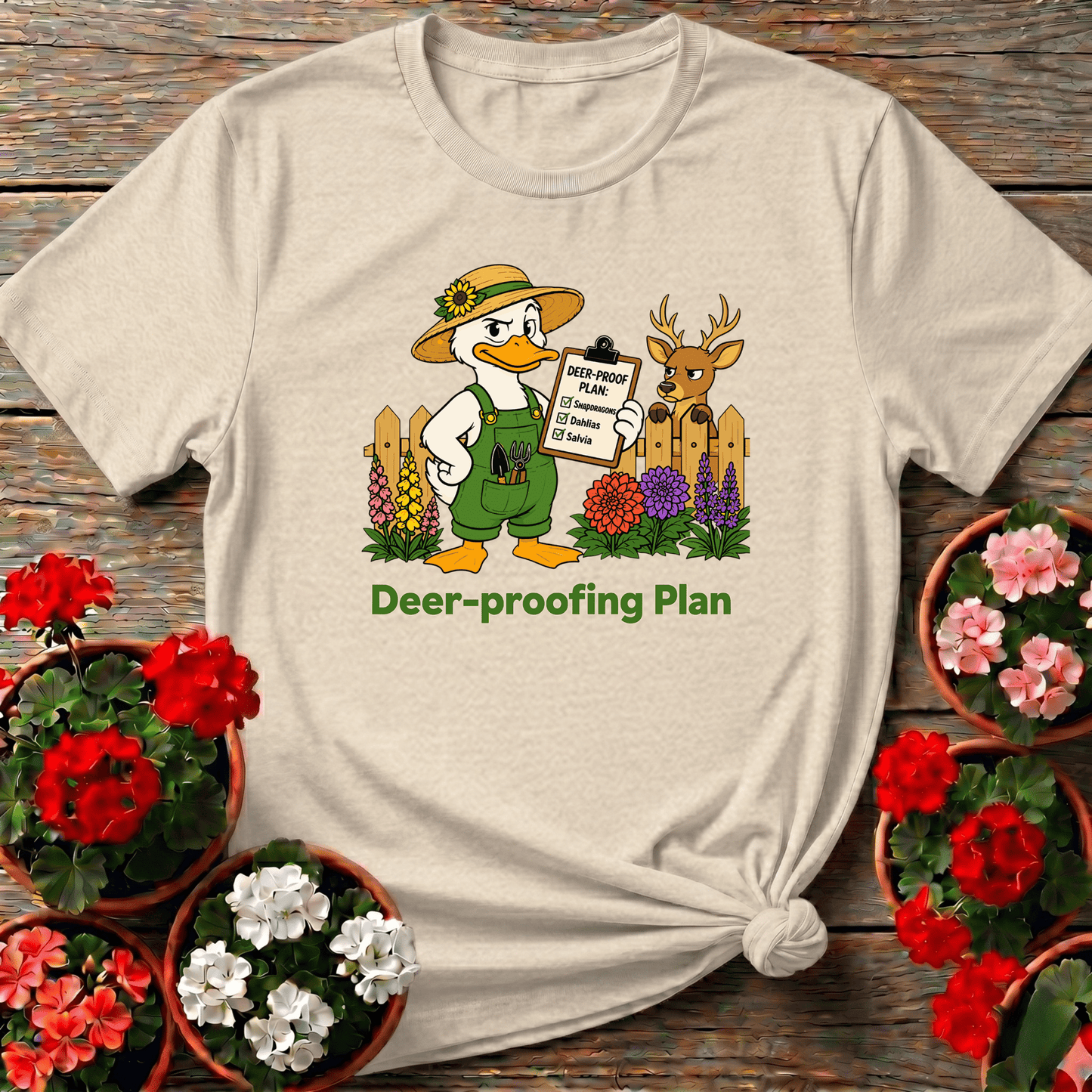 Deer-Proof Plan Funny Gardener Duck Gardening T-Shirt - GardeningTshirts