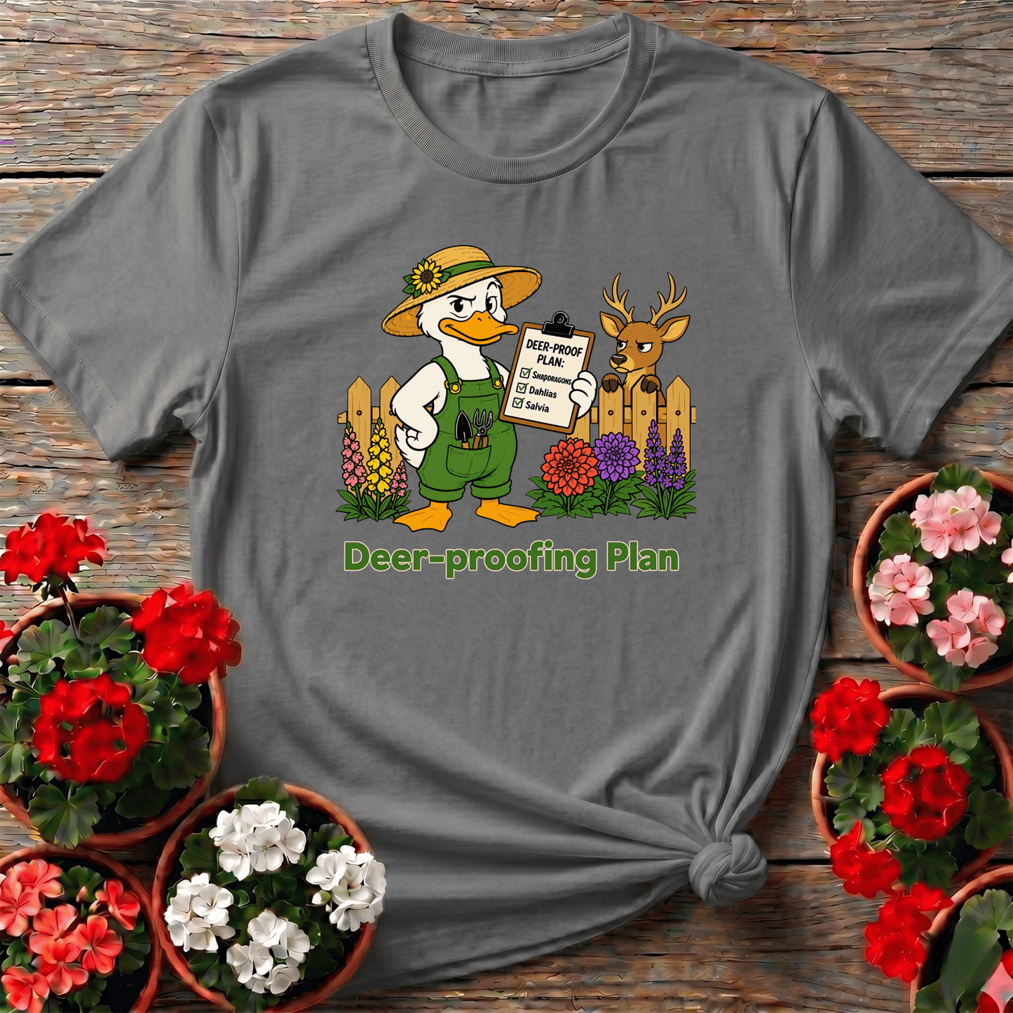 Deer-Proof Plan Funny Gardener Duck Gardening T-Shirt - GardeningTshirts